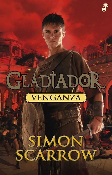 Venganza | 9788435041034 | Scarrow, Simon | Librería Castillón - Comprar libros online Aragón, Barbastro