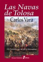 Las Navas de Tolosa | 9788435027489 | Vara Thorbeck, Carlos | Librería Castillón - Comprar libros online Aragón, Barbastro