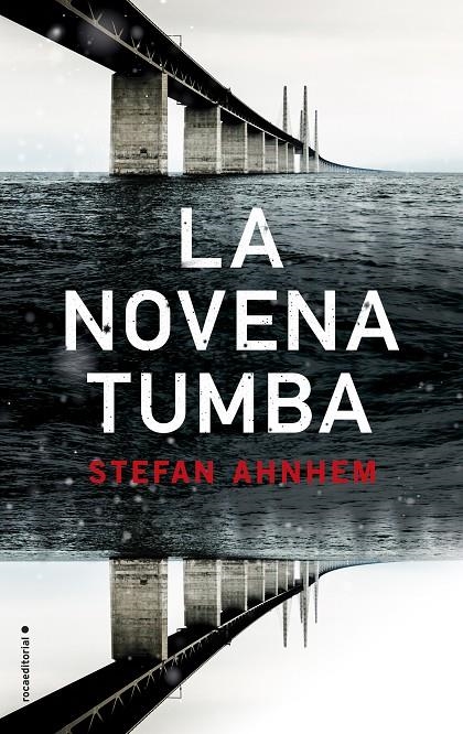 La novena tumba | 9788417305406 | Stefan Ahnhem | Librería Castillón - Comprar libros online Aragón, Barbastro