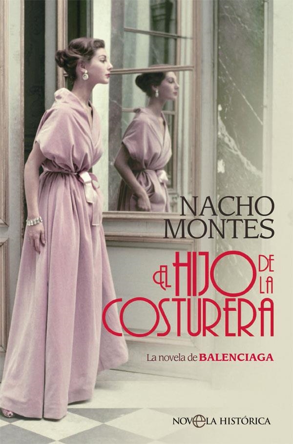 El hijo de la costurera | 9788491647041 | Montes, Nacho | Librería Castillón - Comprar libros online Aragón, Barbastro