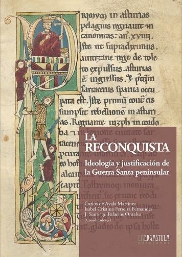 La Reconquista | 9788416242610 | DE AYALA MARTÍNEZ, CARLOS Y OTROS | Librería Castillón - Comprar libros online Aragón, Barbastro