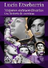 MUJERES EXTRAORDINARIAS | 9788409144747 | ETXEBARRIA, LUCIA | Librería Castillón - Comprar libros online Aragón, Barbastro