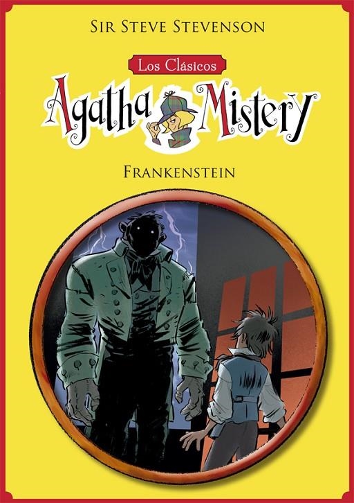 Los clásicos de Agatha Mistery 1. Frankenstein | 9788424665777 | Stevenson, Sir Steve | Librería Castillón - Comprar libros online Aragón, Barbastro