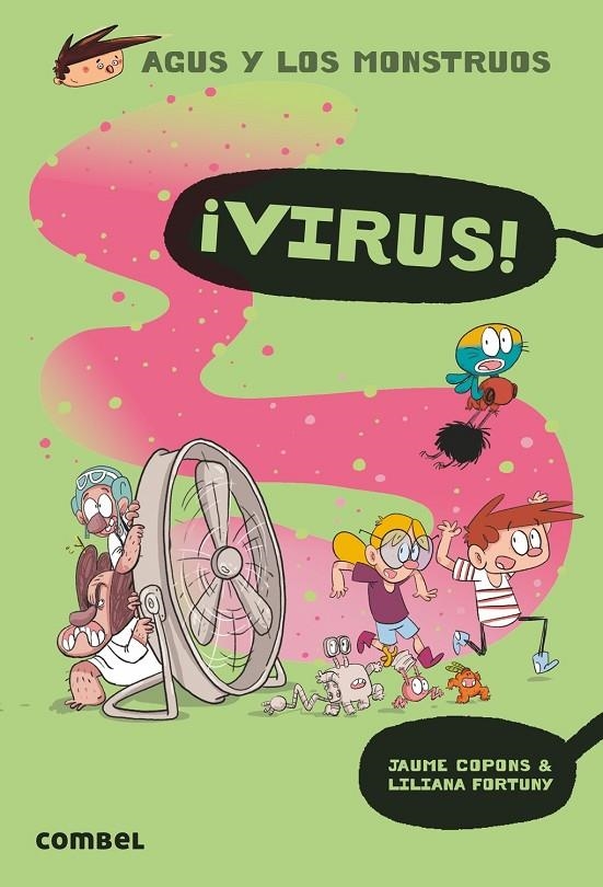 Virus - Agus y los monstruos 14 | 9788491014713 | Copons Ramon, Jaume | Librería Castillón - Comprar libros online Aragón, Barbastro