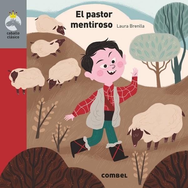 El pastor mentiroso | 9788491015345 | Brenlla, Laura | Librería Castillón - Comprar libros online Aragón, Barbastro