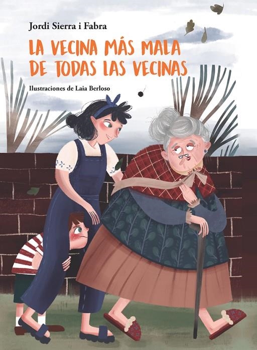 La vecina más mala de todas las vecinas | 9788424665371 | Sierra i Fabra, Jordi | Librería Castillón - Comprar libros online Aragón, Barbastro