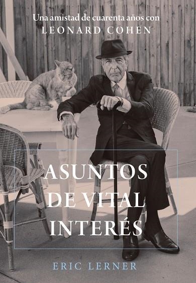 Asuntos de vital interés | 9788491816867 | Lerner, Eric | Librería Castillón - Comprar libros online Aragón, Barbastro