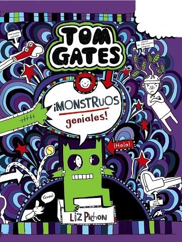 Tom Gates: ¡Monstruos geniales! | 9788469627013 | Pichon, Liz | Librería Castillón - Comprar libros online Aragón, Barbastro