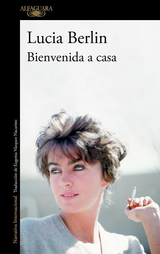 Bienvenida a casa | 9788420435732 | Lucia Berlin | Librería Castillón - Comprar libros online Aragón, Barbastro