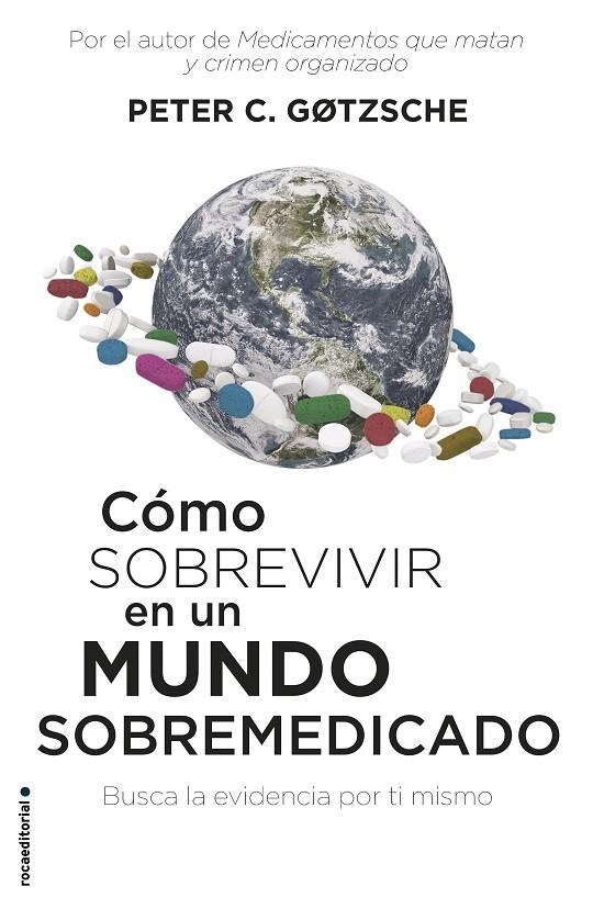 Cómo sobrevivir en un mundo sobremedicado | 9788417541552 | Peter Gotzsche | Librería Castillón - Comprar libros online Aragón, Barbastro