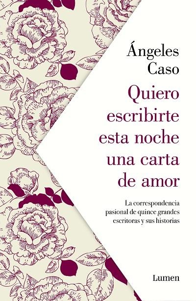 Quiero escribirte esta noche una carta de amor | 9788426407122 | Ángeles Caso | Librería Castillón - Comprar libros online Aragón, Barbastro