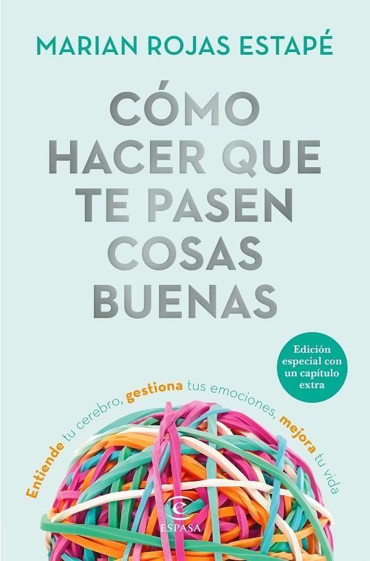 Cómo hacer que te pasen cosas buenas (Edición especial) | 9788467057669 | Rojas Estapé, Marian | Librería Castillón - Comprar libros online Aragón, Barbastro