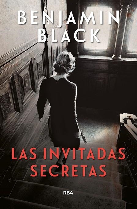 Las invitadas secretas | 9788491870814 | Black Benjamin | Librería Castillón - Comprar libros online Aragón, Barbastro