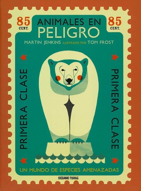 ANIMALES EN PELIGRO /UN MUNDO DE ESPECIES AMENAZAD | 9786075279398 | Jenkins, Martin | Librería Castillón - Comprar libros online Aragón, Barbastro