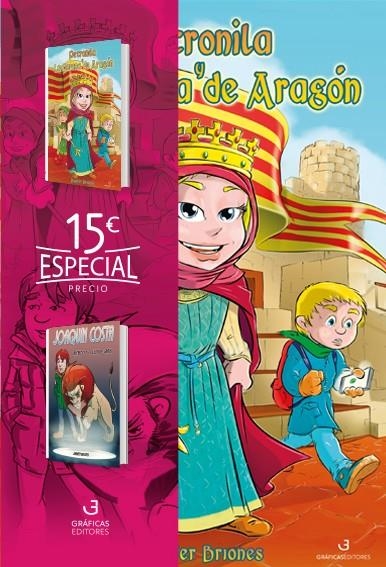 PACK CUENTOS DE ARAGÓN : PETRONILA Y LA CORONA DE ARAGÓN + JOAQUIN COSTA ALFREDO Y EL LEON DE GRAUS | 9999900010916 | BRIONES, JUANFER | Librería Castillón - Comprar libros online Aragón, Barbastro