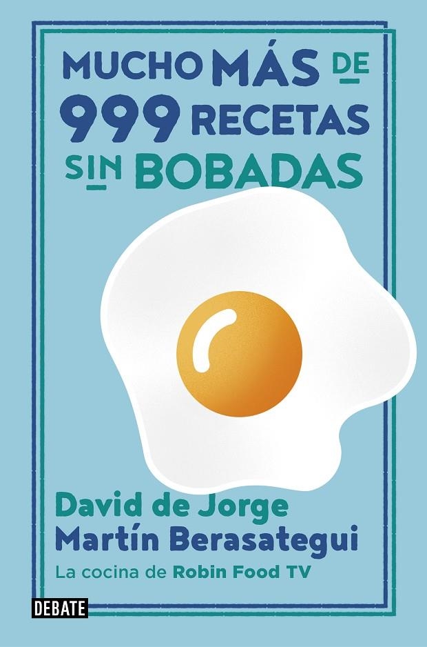 Mucho más de 999 recetas sin bobadas | 9788417636838 | Martín Berasategui David de Jorge | Librería Castillón - Comprar libros online Aragón, Barbastro