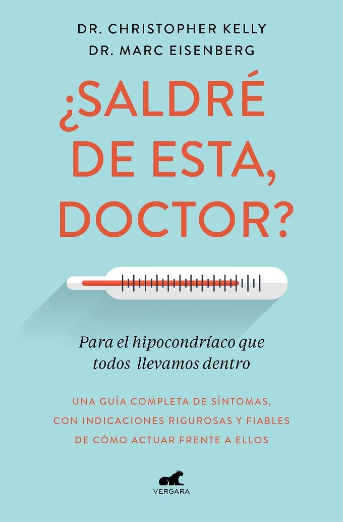 ¿Saldré de esta, doctor? | 9788417664633 | Marc Eisenberg Christopher Kelly | Librería Castillón - Comprar libros online Aragón, Barbastro