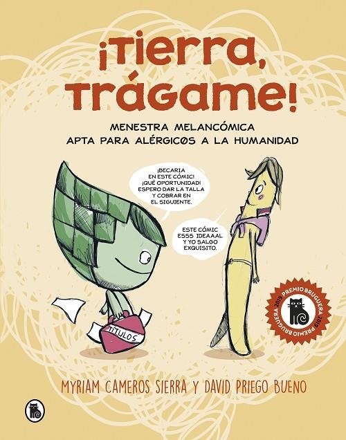 ¡Tierra, Trágame! | 9788402423511 | Cameros Sierra, Myriam; Priego Bueno, David | Librería Castillón - Comprar libros online Aragón, Barbastro