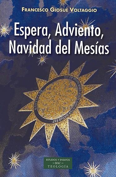 Espera, Adviento, Navidad del Mesías | 9788422021070 | Giousè Voltaggio, Francesco | Librería Castillón - Comprar libros online Aragón, Barbastro