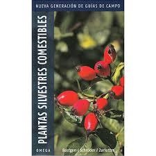 PLANTAS SILVESTRES COMESTIBLES NUEVA GENERACION | 9788428216883 | SCHRODER ZURLUTTER,BASTGEN | Librería Castillón - Comprar libros online Aragón, Barbastro