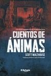 Cuentos de ánimas. Un juego narrativo de horror rural | 9788412098525 | Matlhouse, Scott | Librería Castillón - Comprar libros online Aragón, Barbastro