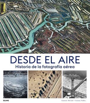 Desde el aire | 9788417757502 | McCabe, Eamonn/Padley, Gemma | Librería Castillón - Comprar libros online Aragón, Barbastro