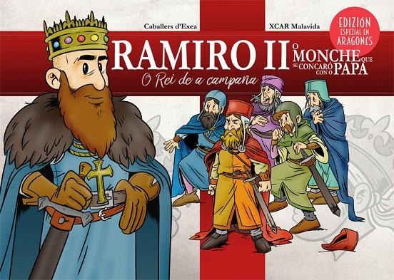 Remiro II : o Rei de a Campana (en fabla aragonesa) | 9788409157709 | Miguel Longás, Sergio; García Miana, Jorge A. | Librería Castillón - Comprar libros online Aragón, Barbastro