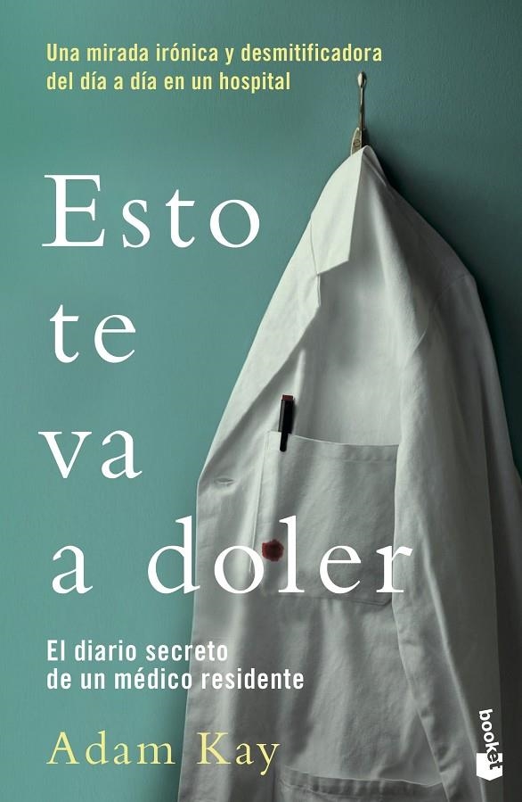 Esto te va a doler | 9788408217732 | Kay, Adam | Librería Castillón - Comprar libros online Aragón, Barbastro