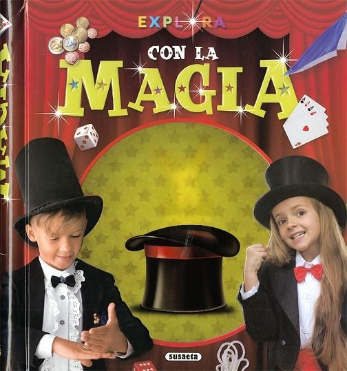 La magia | 9788467768473 | Benegas, Mar | Librería Castillón - Comprar libros online Aragón, Barbastro