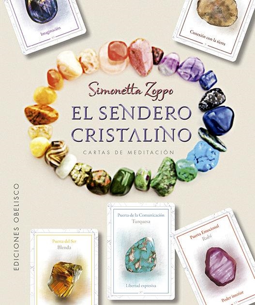 El sendero cristalino + cartas | 9788491114789 | ZOPPO, SIMONETTA | Librería Castillón - Comprar libros online Aragón, Barbastro