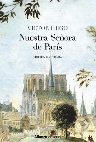 Nuestra Señora de París [Edición Ilustrada] | 9788491816881 | Hugo, Victor | Librería Castillón - Comprar libros online Aragón, Barbastro