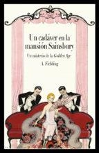 Un cadáver en la mansión Sainsbury (Edición Ilustrada) | 9788412129106 | Fielding, A. E. | Librería Castillón - Comprar libros online Aragón, Barbastro