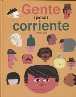 Gente (poco) corriente | 9788494896408 | Casal, Mikel | Librería Castillón - Comprar libros online Aragón, Barbastro