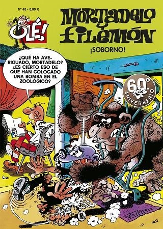 ¡Soborno! (Olé! Mortadelo 45) | 9788402421920 | Ibáñez, Francisco | Librería Castillón - Comprar libros online Aragón, Barbastro