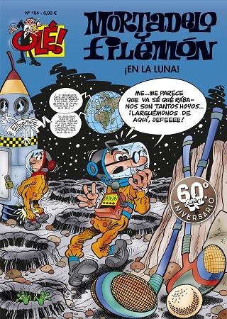 ¡En la luna! (Olé! Mortadelo 184) | 9788402421623 | Francisco Ibáñez | Librería Castillón - Comprar libros online Aragón, Barbastro