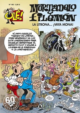 La litrona... ¡Vaya mona! (Olé! Mortadelo 198) | 9788402421753 | Francisco Ibáñez | Librería Castillón - Comprar libros online Aragón, Barbastro