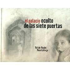 el palacio oculto de las siete puertas | 9788409087419 | García Expósito, Yolanda | Librería Castillón - Comprar libros online Aragón, Barbastro