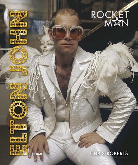 Elton John | 9788417757595 | Roberts, Chris | Librería Castillón - Comprar libros online Aragón, Barbastro