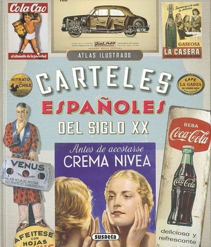 Carteles españoles del siglo XX | 9788467766844 | Velasco Murviedro, Carlos; Suau Gomila, Ángela; Velasco Calzas, Roi | Librería Castillón - Comprar libros online Aragón, Barbastro