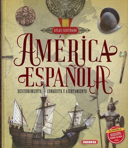 América española. Descubrimiento, conquista y asentamiento | 9788467767513 | González Clavero, Mariano; Blanco Andrés, Roberto | Librería Castillón - Comprar libros online Aragón, Barbastro