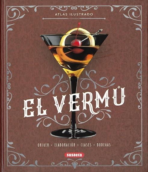 El vermú | 9788467769685 | Balasch Blanch, Enric; Ruiz Arranz, Yolanda | Librería Castillón - Comprar libros online Aragón, Barbastro