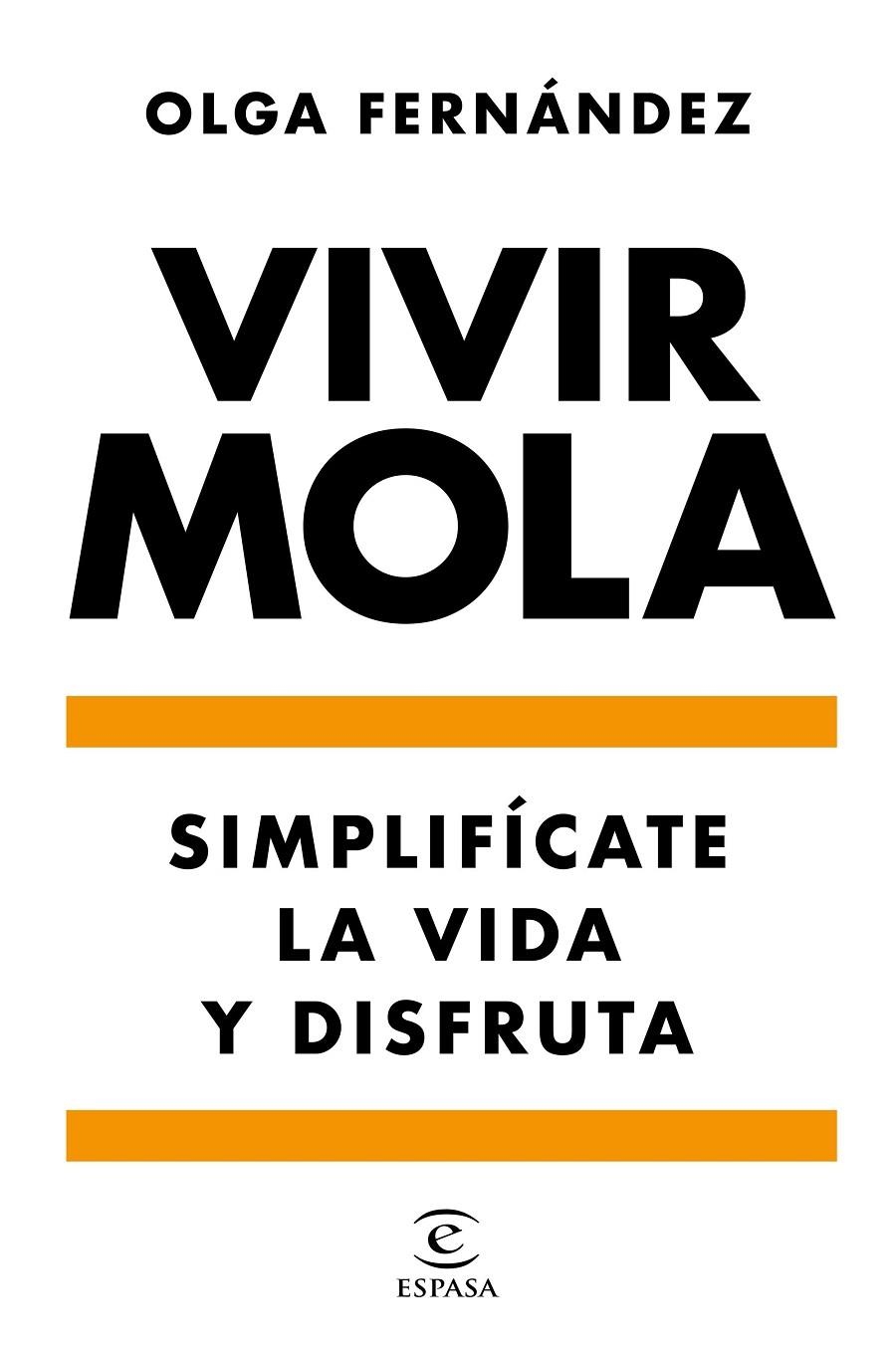 Vivir Mola | 9788467058031 | Fernández, Olga | Librería Castillón - Comprar libros online Aragón, Barbastro