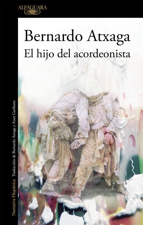 El hijo del acordeonista | 9788420454351 | Bernardo Atxaga | Librería Castillón - Comprar libros online Aragón, Barbastro