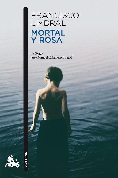 Mortal y rosa | 9788408106364 | Umbral, Francisco | Librería Castillón - Comprar libros online Aragón, Barbastro