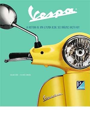 VESPA HISTORIA DE UNA LEYENDA | 9788417452223 | BONI, VALERIO : CORDARA, STEFANO | Librería Castillón - Comprar libros online Aragón, Barbastro