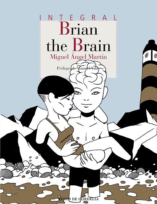 Brian the Brain | 9788416968718 | Martín, Miguel Ángel | Librería Castillón - Comprar libros online Aragón, Barbastro