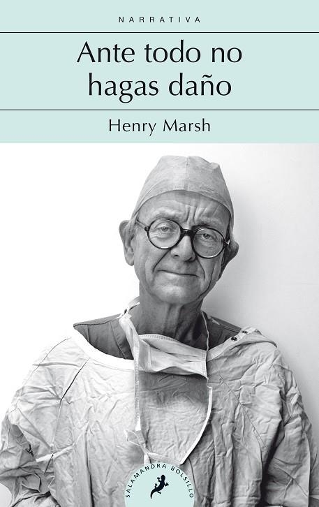 Ante todo, no hagas daño | 9788498389791 | Henry Marsh | Librería Castillón - Comprar libros online Aragón, Barbastro