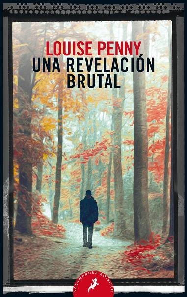 Una revelación brutal (Inspector Armand Gamache 5) | 9788498389821 | Louise Penny | Librería Castillón - Comprar libros online Aragón, Barbastro