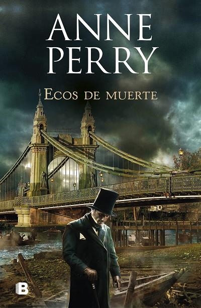 Ecos de muerte (Detective William Monk 23) | 9788466667104 | Anne Perry | Librería Castillón - Comprar libros online Aragón, Barbastro