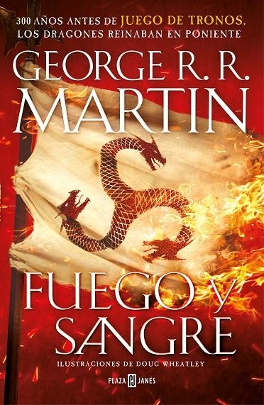 Fuego y Sangre (Canción de hielo y fuego) | 9788401024061 | George R.R. Martin Doug Wheatley | Librería Castillón - Comprar libros online Aragón, Barbastro